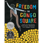Freedom in Congo Square - Hardcover