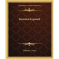 Heresies Exposed - Paperback