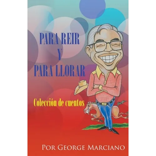 Para Reir y Para Llorar - Paperback