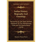 Indian History, Biography And Genealogy: Pertaining To The Good Sachem Massasoit Of The Wampanoag Tribe, And His Descendants (1878) - Paperback