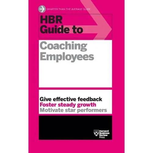 HBR Guide to Coaching Employees (HBR Guide Series) - Hardcover