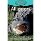 Alligators - Hardcover