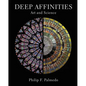 Deep Affinities: Art and Science - Hardcover