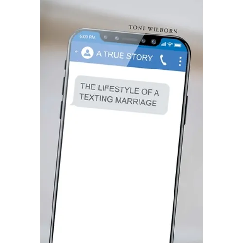 The Lifestyle of a Texting Marriage - Paperback
