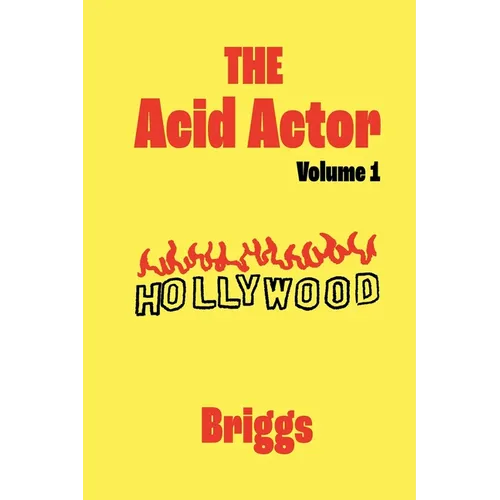 The Acid Actor: Volume 1 - Paperback
