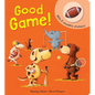 Good Game! - Board Book