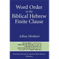 Word Order in the Biblical Hebrew Finite Clause - Paperback