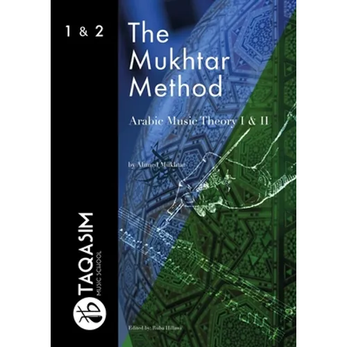The Mukhtar Method - Arabic Music Theory I & II - Paperback