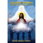 Children of the Godhead: Reconciled to God Through Jesus Christ - Paperback
