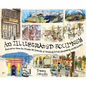 An Illustrated Journey: Inspiration from the Private Art Journals of Traveling Artists, Illustrators and Designers - Paperback