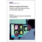 Medical Imaging Informatics: Machine Learning, Deep Learning and Big Data Analytics - Hardcover
