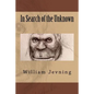 In Search of the Unknown - Paperback
