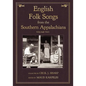 English Folk Songs from the Southern Appalachians, Vol 2 - Paperback