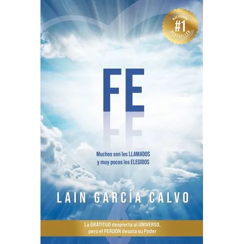 Fe: Muchos son los llamados y muy pocos los elegidos - Paperback