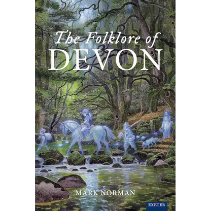 The Folklore of Devon - Hardcover