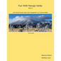 Fun With Navajo Verbs Book 3 Dook'o'ooslííd: 125 Colorful Navajo Verbs Fully Conjugated In Up To Seven Modes - Paperback
