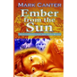 Ember from the Sun - Paperback