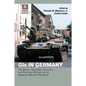 GIs in Germany - Paperback