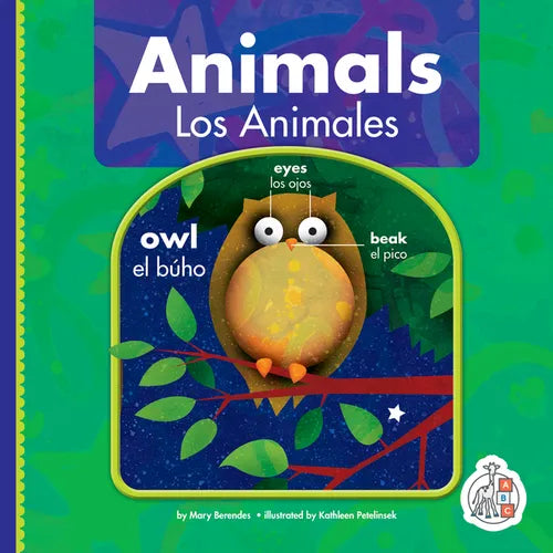 Animals/Los Animales - Library Binding