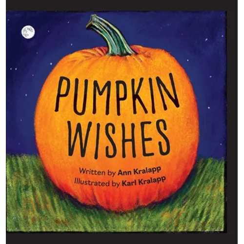 Pumpkin Wishes - Hardcover