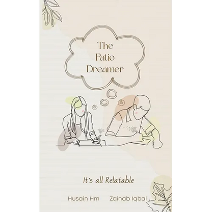 The Patio Dreamer-It's all Relatable - Paperback