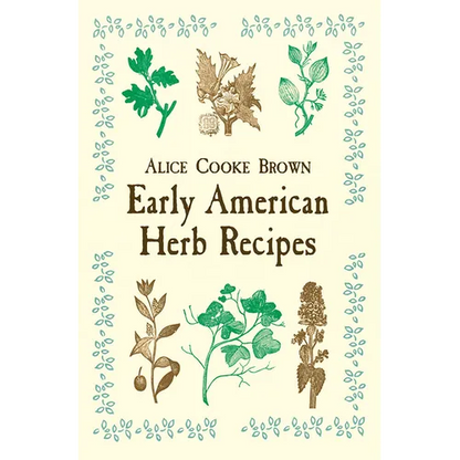 Early American Herb Recipes - Paperback