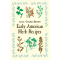 Early American Herb Recipes - Paperback