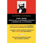 Karl Marx: Critica de La Economia Politica (Grundrisse) y Miseria de La Filosofia, Coleccion La Critica Literaria Por El Celebre - Paperback