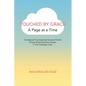 Touched by Grace: A Page at a Time - Paperback