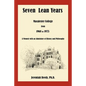 Seven Lean Years: Macalester College from 1968 to 1975 - Paperback