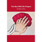 The Boy with Six Fingers - Paperback