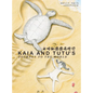 Kaia and Tutu's Journey to the World - Hardcover