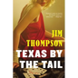 Texas by the Tail - Paperback