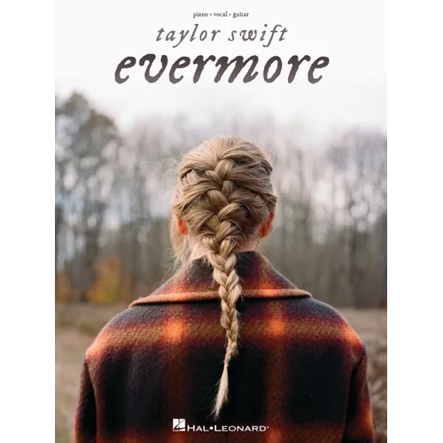 Taylor Swift - Evermore Piano/Vocal/Guitar Songbook - Paperback