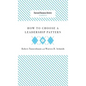 How to Choose a Leadership Pattern - Hardcover