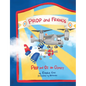Prop and Friends: Prop and Oz, the Osprey - Paperback