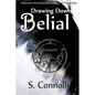 Drawing Down Belial - Paperback