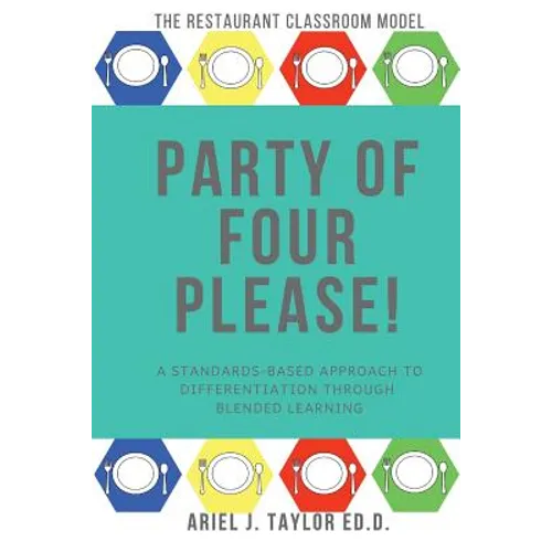 Party of Four Please!: Differentiation at Its Best - Paperback