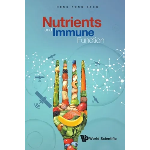 Nutrients and Immune Function - Paperback