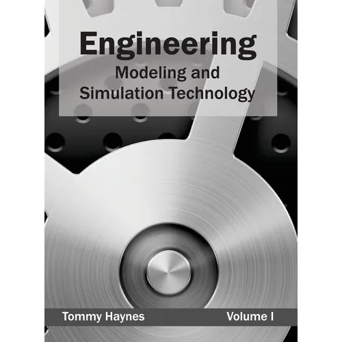 Engineering: Modeling and Simulation Technology (Volume I) - Hardcover