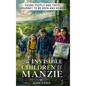 The Invisible Children of Manzie: Young People and Their Journey to Be Seen and Heard - Hardcover