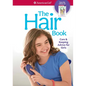 The Hair Book: Care & Keeping Advice for Girls - Spiral