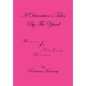 A Decorator's Tales by the Yard: Memoirs of a New Jersey Decorator - Hardcover
