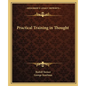 Practical Training in Thought - Paperback
