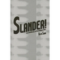 Slander!: An Autotheory of Six Malayan Films - Paperback