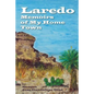 Laredo - Memoirs of My Home Town - Paperback