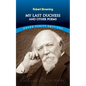 My Last Duchess and Other Poems - Paperback