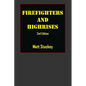 Firefighters and Highrises: 2nd Edition - Paperback