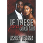 If These Pews Could Talk - Paperback