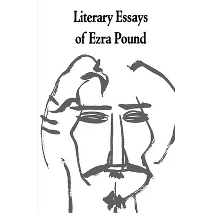 Literary Essays of Ezra Pound - Paperback